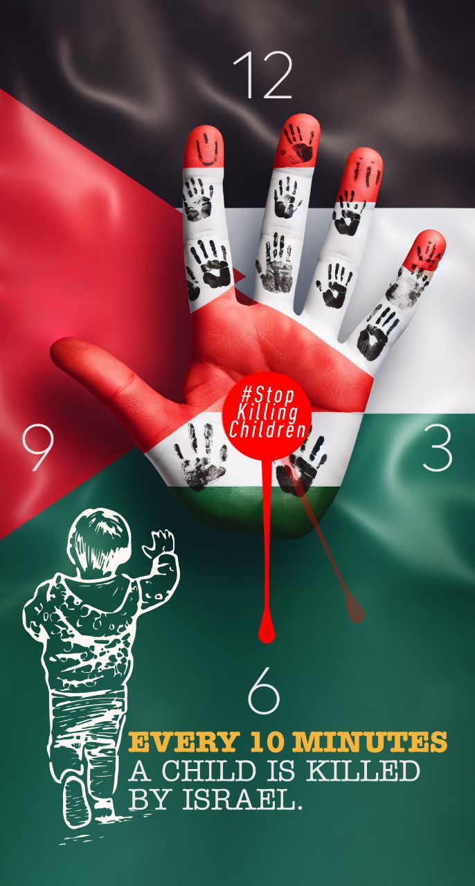 18 1 - Stop Killing Children Every 10 minutes a child is killed by Israel - 1